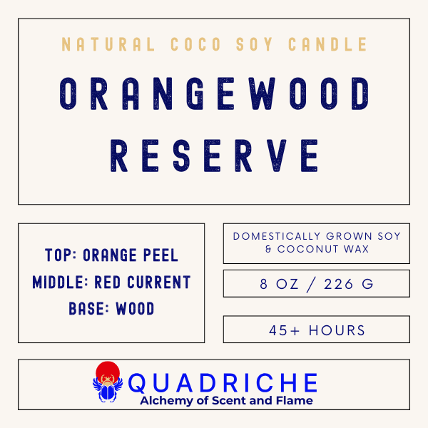 Label for 'Orangewood Reserve' candle by Quadriche with product details.
